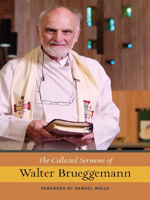 cover image of The Collected Sermons of Walter Brueggemann